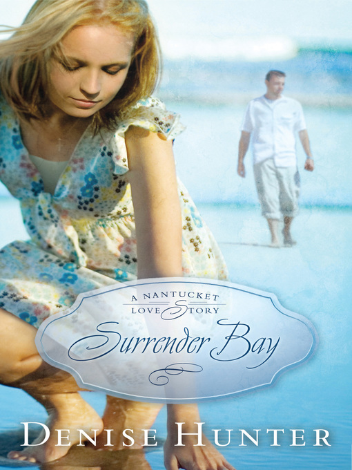 Title details for Surrender Bay by Denise Hunter - Wait list